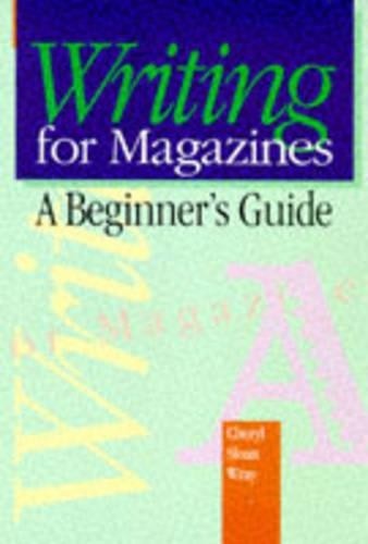 Writing for Magazines, Wray, Cheryl Sloan