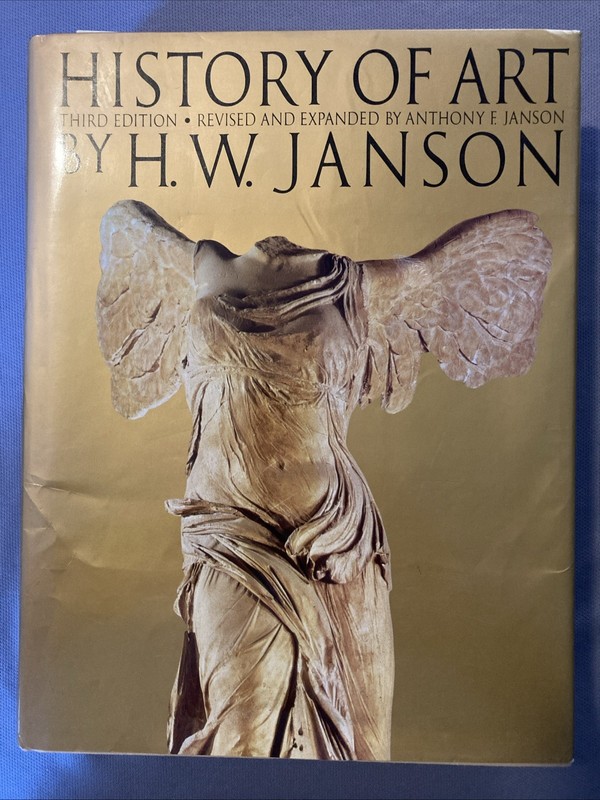 History Of Art Third Edition Revised And Expanded By H.W. Janson