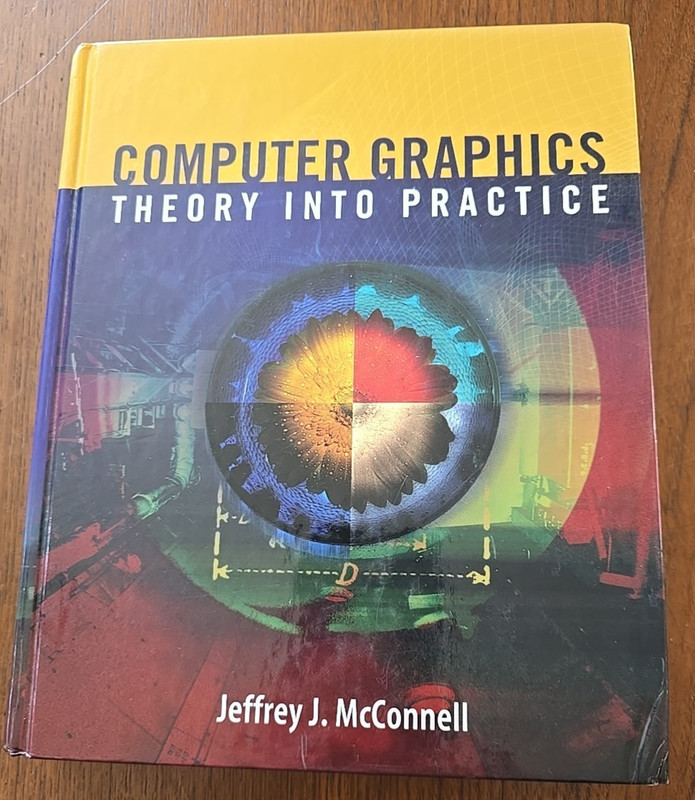 Computer Graphics Theory Into Practice Jeffrey J McConnell 2006 Very Good