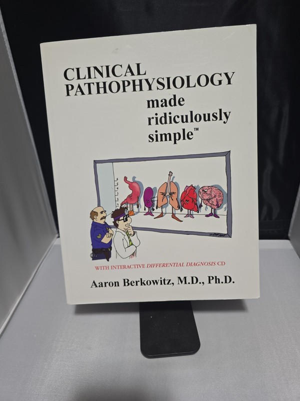 Clinical Pathophysiology Made Ridiculously Simple Compact Disc Aa
