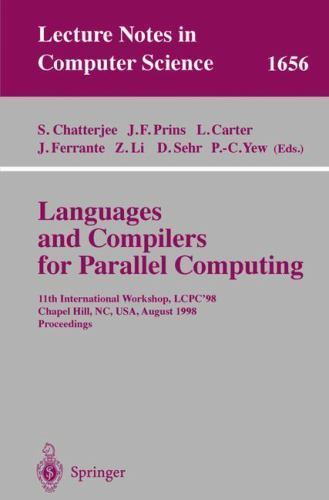 Languages and Compilers for Parallel Computing : 11th International Workshop,…