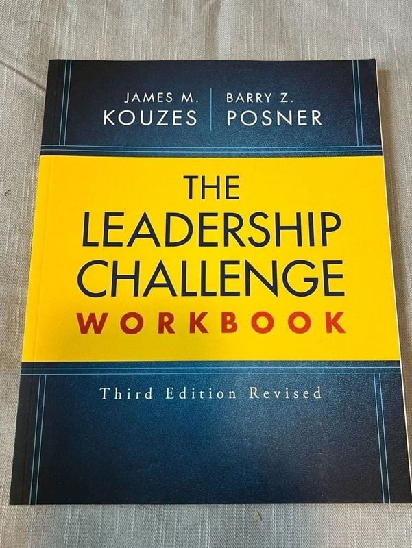 The Leadership Challenge Workbook, Third Edition Revised by James M. Kouzes and