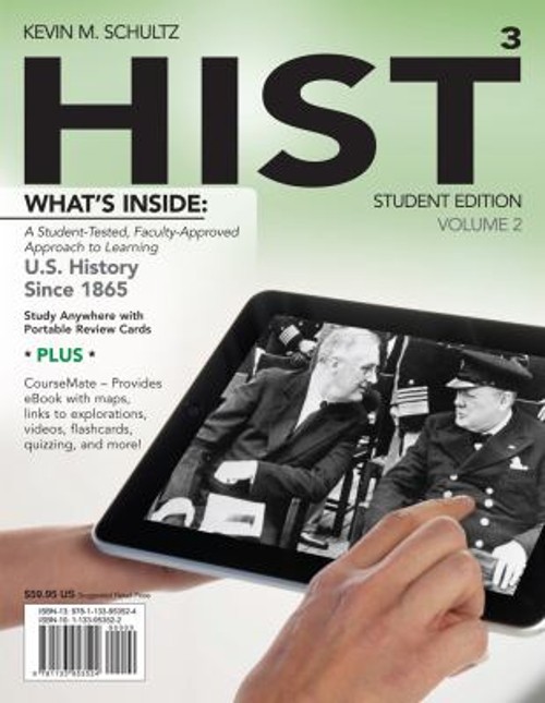 HIST : U. S. History since 1865 Paperback Kevin M. Schultz